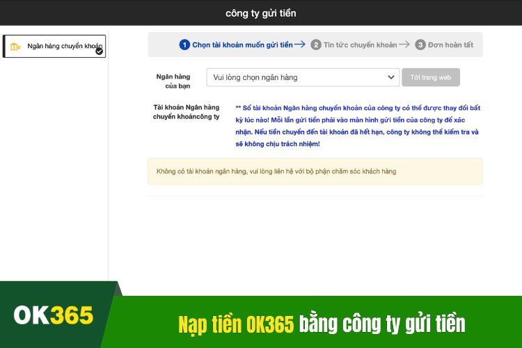 Nạp tiền OK365 bằng phương thức công ty gửi tiền